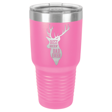 Best Buckin' Dad Ever 30oz Ringneck Tumbler